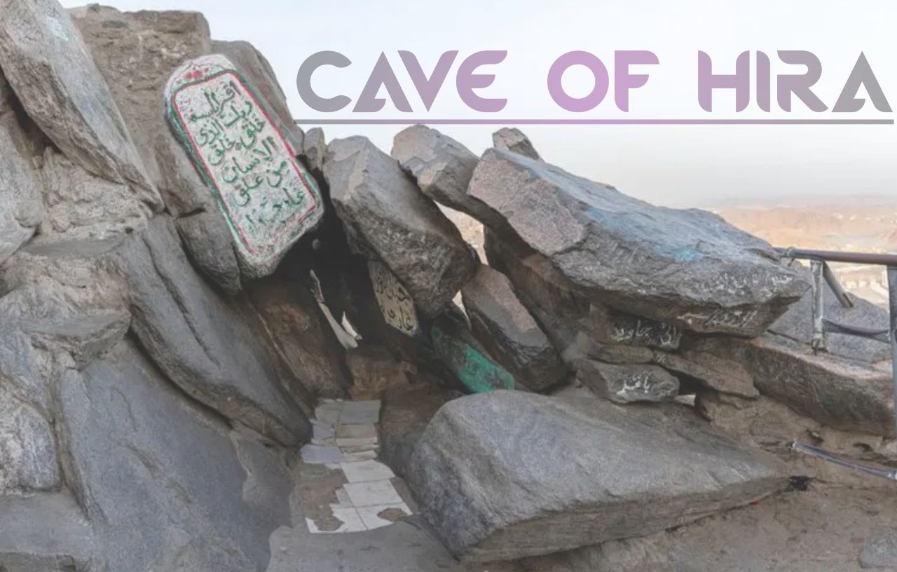 THE CAVE OF HIRA